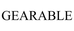 GEARABLE trademark