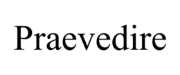PRAEVEDIRE trademark