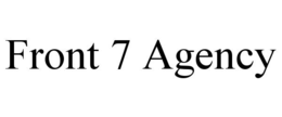 FRONT 7 AGENCY trademark