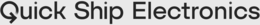 QUICK SHIP ELECTRONICS trademark