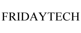 FRIDAYTECH trademark