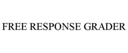 FREE RESPONSE GRADER trademark
