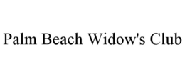 PALM BEACH WIDOW'S CLUB trademark