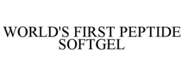 WORLD'S FIRST PEPTIDE SOFTGEL trademark