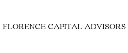 FLORENCE CAPITAL ADVISORS trademark
