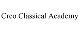 CREO CLASSICAL ACADEMY trademark