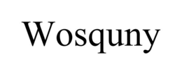 WOSQUNY trademark
