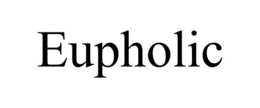 EUPHOLIC trademark