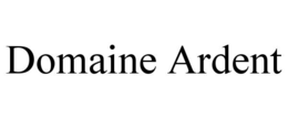 DOMAINE ARDENT trademark