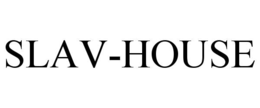 SLAV-HOUSE trademark