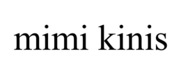 MIMI KINIS trademark