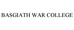 BASGIATH WAR COLLEGE trademark
