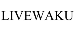 LIVEWAKU trademark