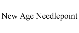NEW AGE NEEDLEPOINT trademark