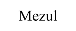 MEZUL trademark