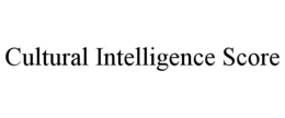 CULTURAL INTELLIGENCE SCORE trademark