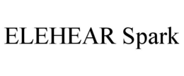 ELEHEAR SPARK trademark