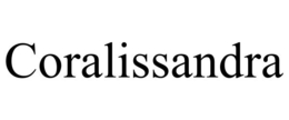 CORALISSANDRA trademark