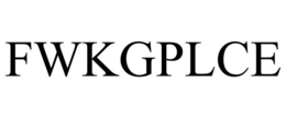 FWKGPLCE trademark