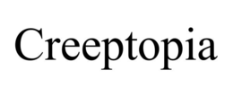 CREEPTOPIA trademark