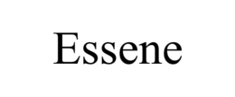 ESSENE trademark