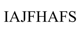 IAJFHAFS trademark