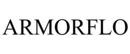 ARMORFLO trademark
