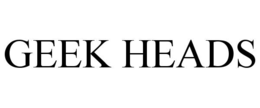 GEEK HEADS trademark