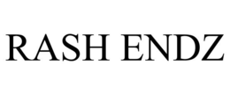 RASH ENDZ trademark