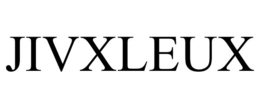 JIVXLEUX trademark
