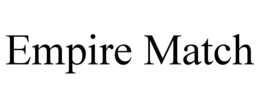EMPIRE MATCH trademark