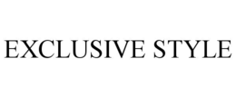 EXCLUSIVE STYLE trademark
