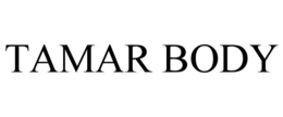 TAMAR BODY trademark