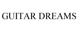 GUITAR DREAMS trademark