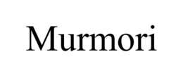 MURMORI trademark