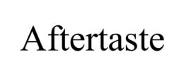 AFTERTASTE trademark