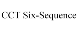 CCT SIX-SEQUENCE trademark