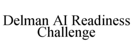 DELMAN AI READINESS CHALLENGE trademark