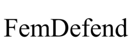 FEMDEFEND trademark