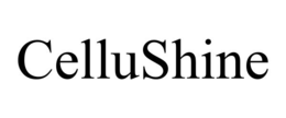 CELLUSHINE trademark