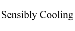 SENSIBLY COOLING trademark