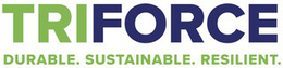 TRIFORCE DURABLE. SUSTAINABLE. RESILIENT. trademark