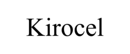 KIROCEL trademark