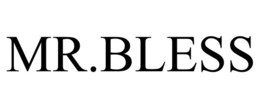MR.BLESS trademark