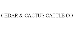 CEDAR & CACTUS CATTLE CO trademark