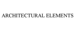 ARCHITECTURAL ELEMENTS trademark