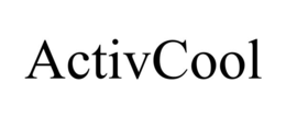 ACTIVCOOL trademark