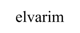 ELVARIM trademark