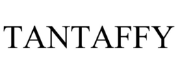 TANTAFFY trademark