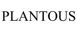 PLANTOUS trademark